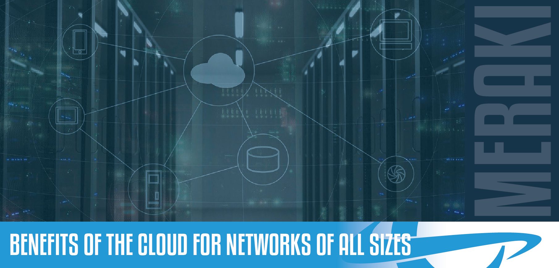 benefits of the cloud for networks of all sizes benefits of the cloud for networks of all sizes